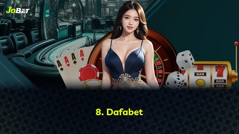 8. Dafabet