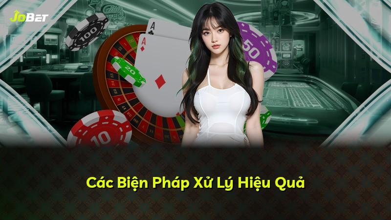 Các Biện Pháp Xử Lý Hiệu Quả