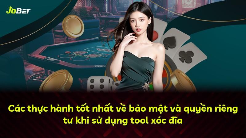 Các thực hành tốt nhất về bảo mật và quyền riêng tư khi sử dụng tool xóc đĩa