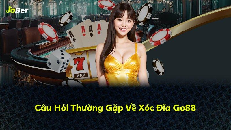 Câu Hỏi Thường Gặp Về Xóc Đĩa Go88