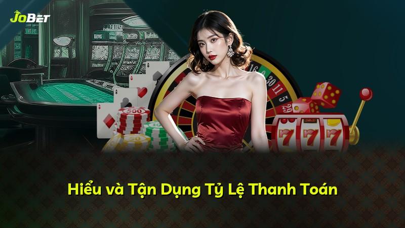 Hiểu và Tận Dụng Tỷ Lệ Thanh Toán