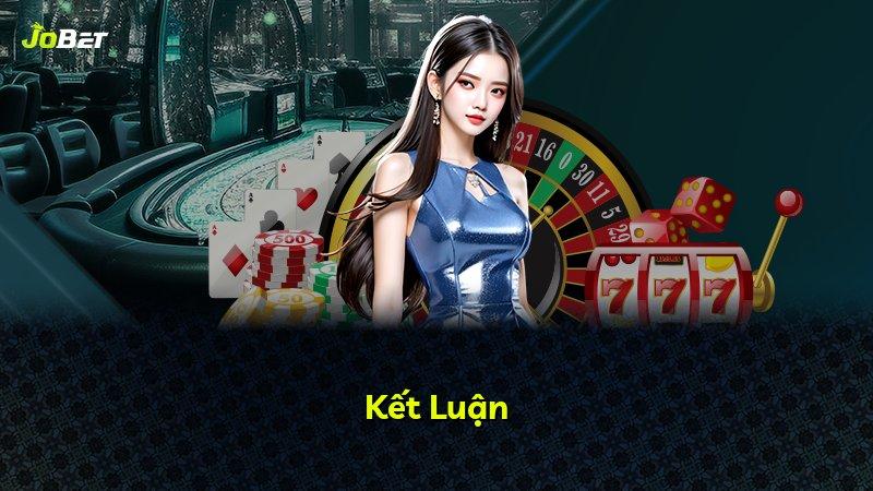 Kết Luận