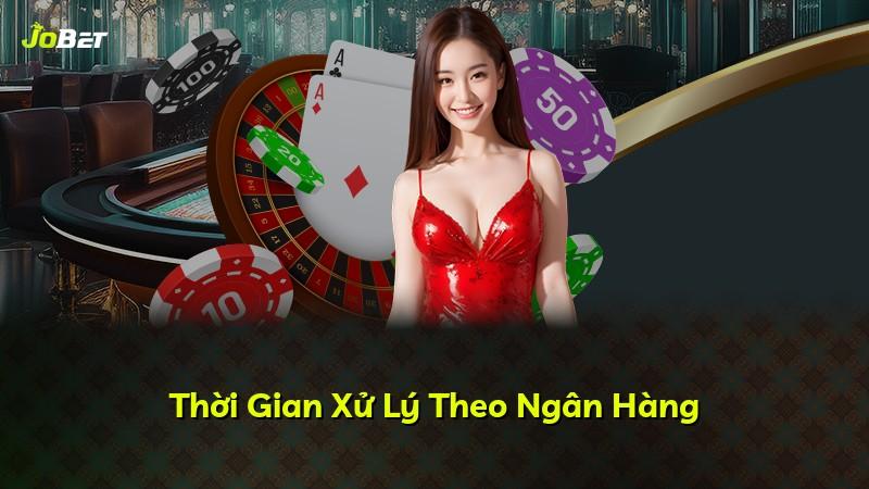 Thời Gian Xử Lý Theo Ngân Hàng