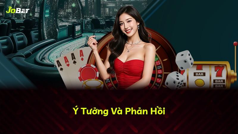 Ý Tưởng Và Phản Hồi